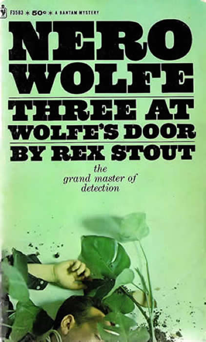Three at Wolfe's Door (Collection of three separate short stories)